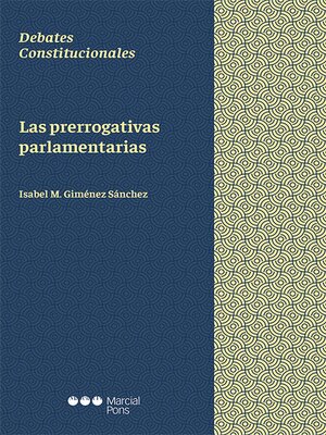 cover image of Las prerrogativas parlamentarias